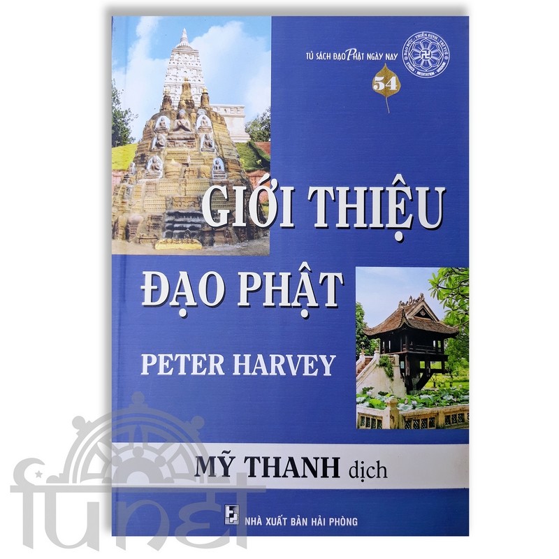 Giới Thiệu Đạo Phật - Peter Harvey (Đạo Phật Ngày Nay)